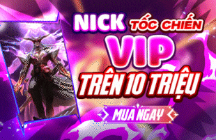 Nick Tốc Chiến Siêu Vip
